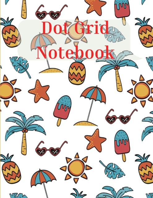 Dot Grid Notebook : Amazing Notebook Bullet Dotted Grid Dot Grid Journal for Drawing & Writing, Paperback / softback Book