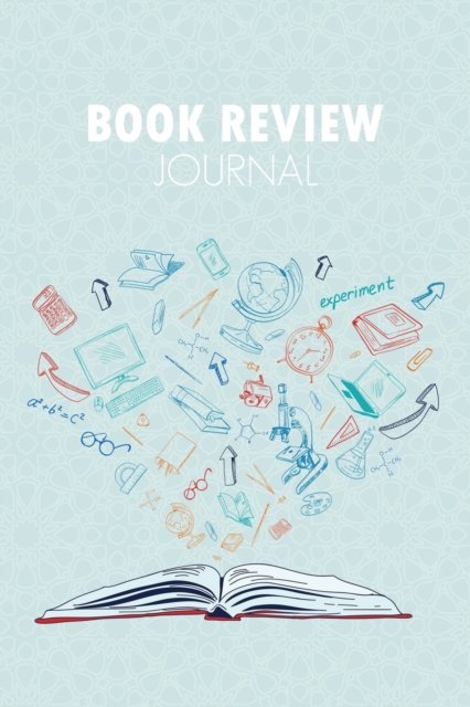 Book Review Journal : A Guided Journal to Record Your Book Reviews and ...