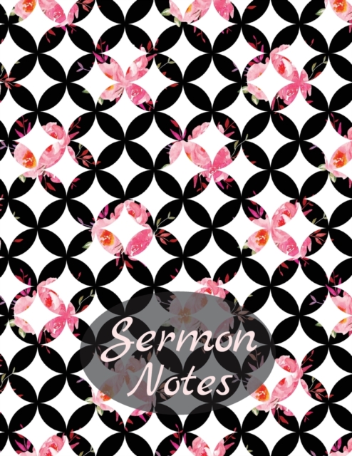 Sermon Notes : Bullet Journal Bible Verse-An Inspirational Tool to Record, Remember And Reflect, Paperback / softback Book