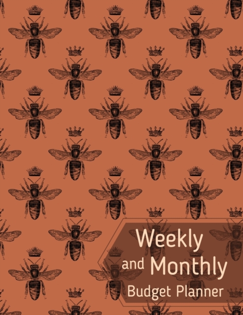 Weekly and Monthely Budget Planner, Paperback / softback Book