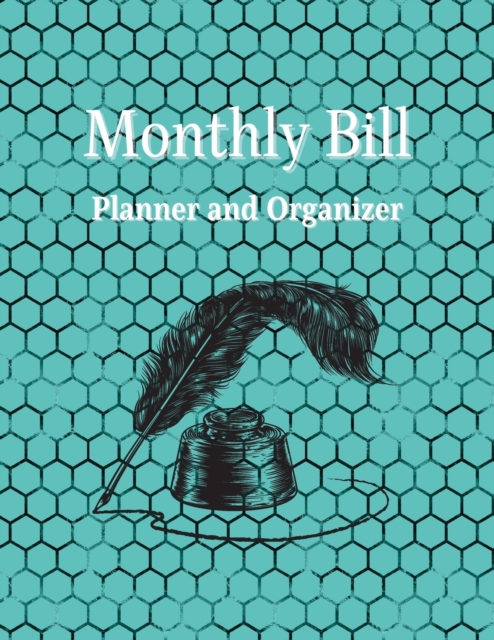 Monthly Bill Planner and Organizer, Paperback / softback Book