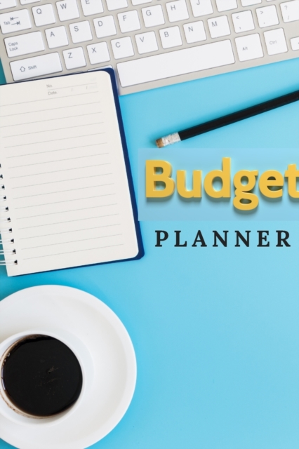 Budget Planner : budget planner weekly and monthly 6x9 inch with 122 pages Cover Matte, Paperback / softback Book