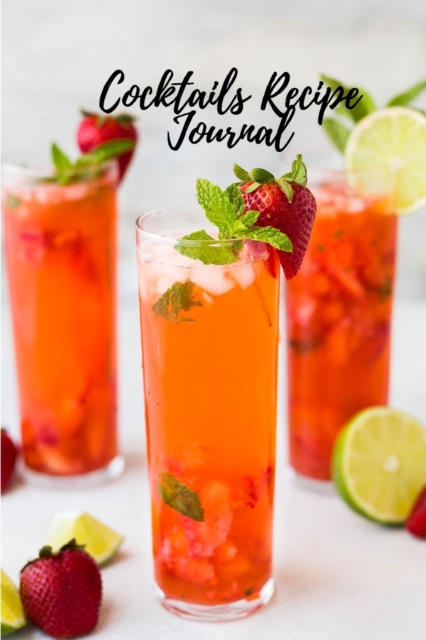 Cocktails Recipe Journal, Paperback / softback Book