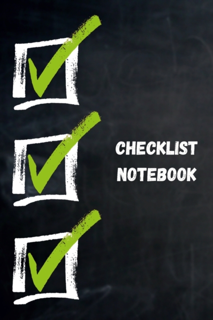 Checklist Planner : For teens and adults to-do checklists for daily and weekly planning daily planner 6x9 inch with 120 pages Cover Matte, Paperback / softback Book