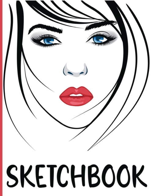Sketchbook : Sketch Pad for Drawing, Doodling, Writing or Sketching - 120 Blank Pages, 8.5 x 11 inches - Large Sketchbook Journal Notebook White Paper - Blank Drawing Book, Paperback / softback Book