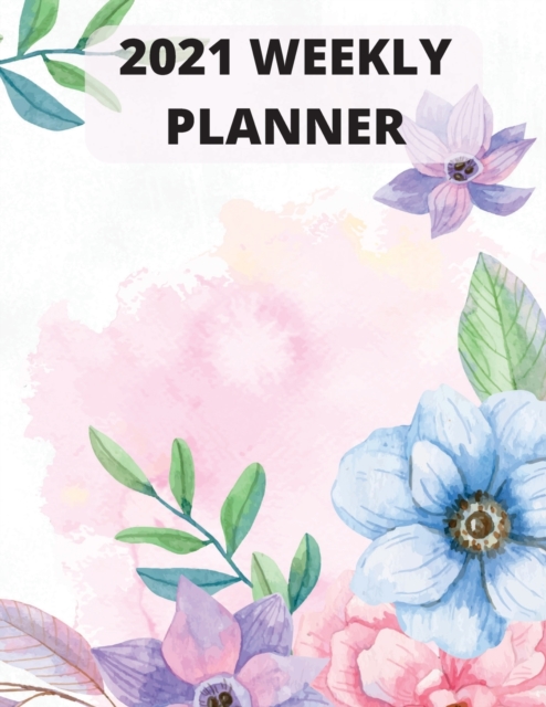 2021 weekly planner, Paperback / softback Book