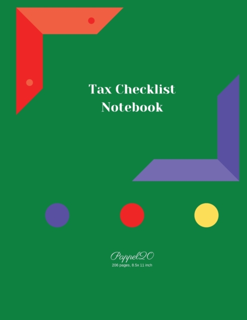 Tax Checklist -204 pages- 8.5x11 Inches, Paperback / softback Book