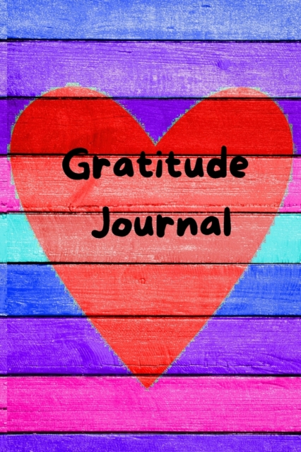 Gratitude Iournal : gratitude planner for teens and adults 6x9 inch, Paperback / softback Book