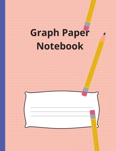 Graph Paper Notebook : Large Simple Graph Paper Notebook, 100 Quad ruled 5x5 pages 8.5 x 11 / Grid Paper Notebook for Math and Science Students, Paperback / softback Book