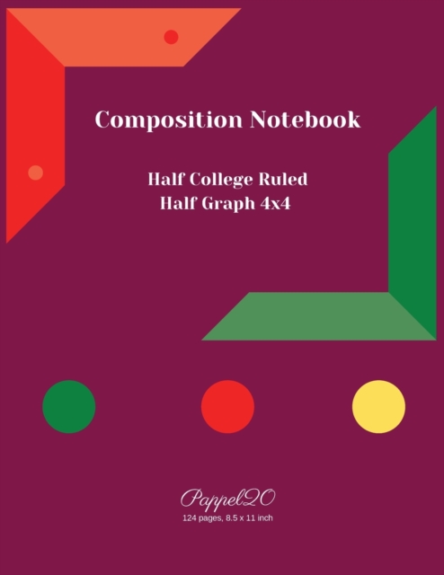 College Notebook Half College Ruled- Half Graph 4x4-124 pages -8.5x11 Inches, Paperback / softback Book