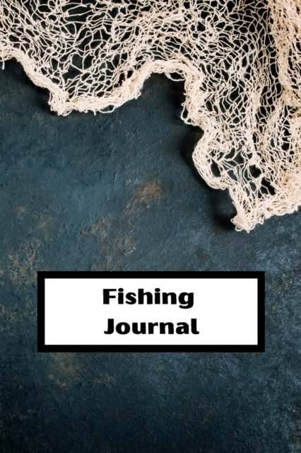 Fishing Log : Fishing Log For The Serious Fisherman 6 x 9 with 100 pages, Paperback / softback Book