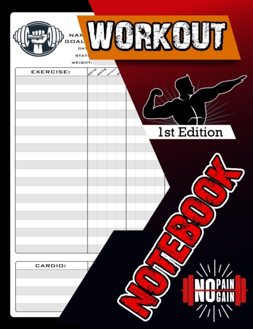 Workout Log Book : Undated Daily Training, Fitness & Workout Journal Notebook, Weightlifting Journal, Paperback / softback Book