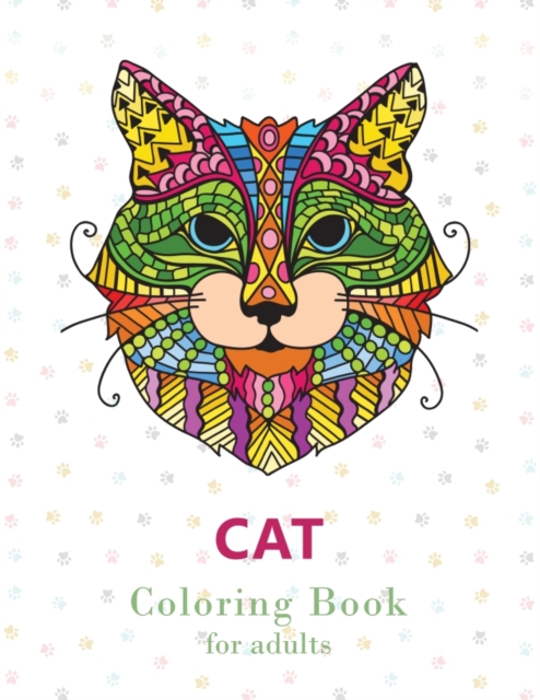 Cat Coloring Book for Adults : Stress Relieving Designs for Adults Relaxation, Creative Cats Coloring Book, Paperback / softback Book