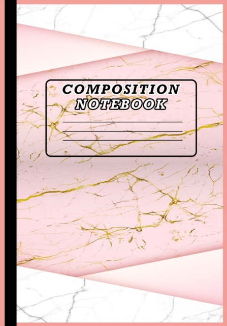 Composition Notebook : Cute Wide Ruled Paper Notebook Journal Marbled Wide Ruled Notebook For School Wide Blank Lined Workbook for Kids, Paperback / softback Book