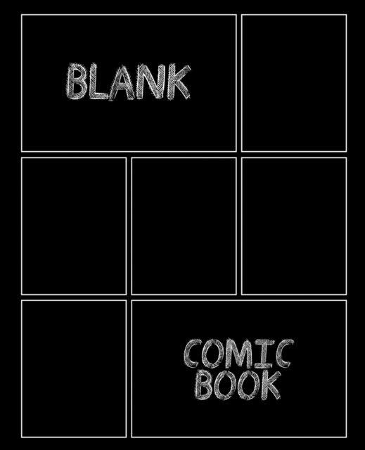 Blank Comic Book : Black Cover Draw Your Own Comics A Large 7.5x9.25 Notebook and Sketchbook for Kids and Adults to Unleash Creativity, Paperback / softback Book