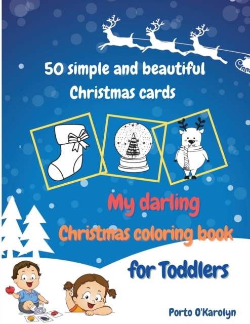 My darling Christmas coloring book for Toddlers, Paperback / softback Book