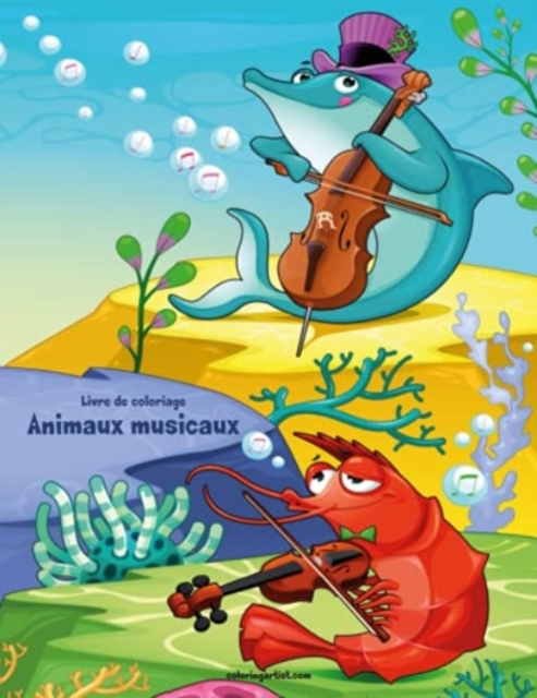Livre de coloriage Animaux musicaux 1, Paperback / softback Book