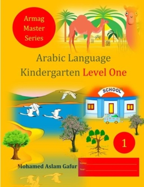 Arabic Language Kindergarten Level One : Nursery, Paperback / softback Book