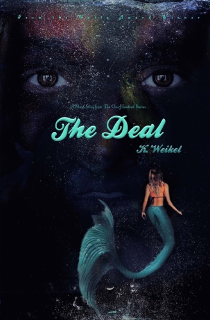 The Deal : A One-Hundred Series Novella, Paperback / softback Book