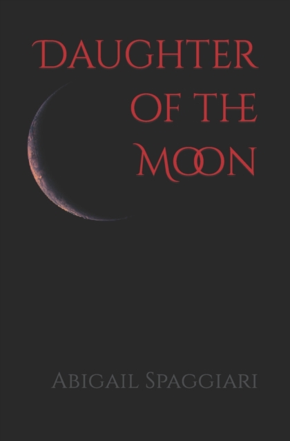 Daughter of the Moon, Paperback / softback Book