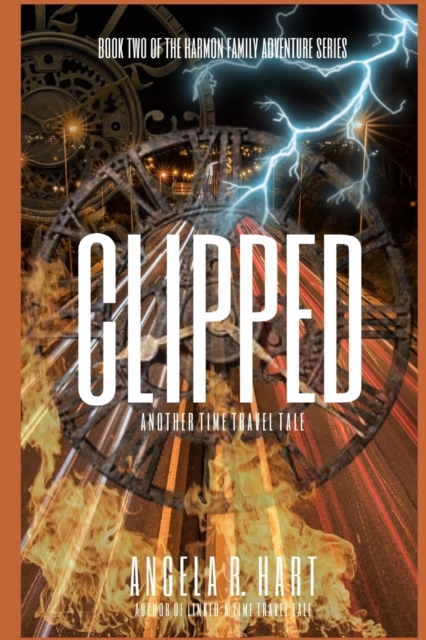 Clipped : Another Time Travel Tale, Paperback / softback Book
