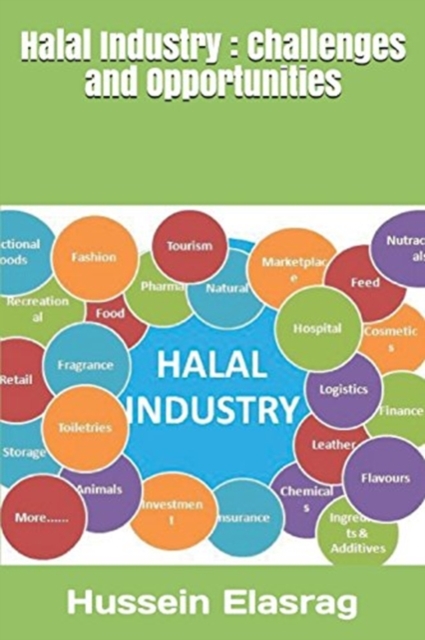Halal Industry : Challenges and Opportunities, Paperback / softback Book
