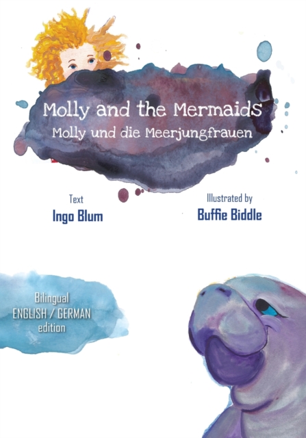 Molly and the Mermaids - Molly und die Meerjungfrauen : Bilingual Children's Picture Book English German, Paperback / softback Book
