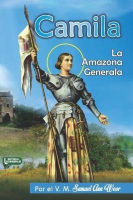 Camila : La Amazona Generala, Paperback / softback Book