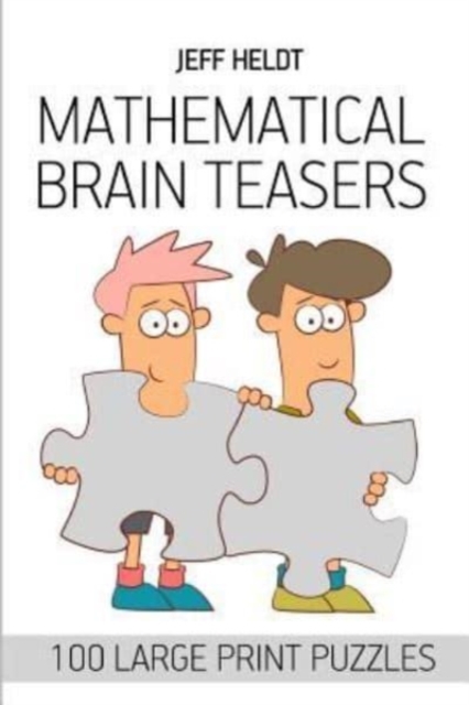 Mathematical Brain Teasers : Rossini Sudoku Puzzles - 100 Large Print Puzzles, Paperback / softback Book