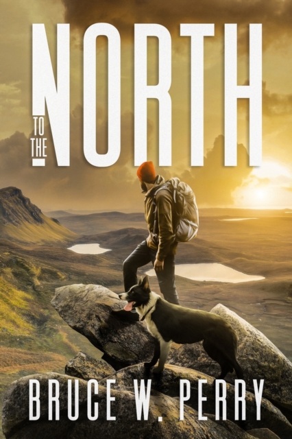 To the North, Paperback / softback Book