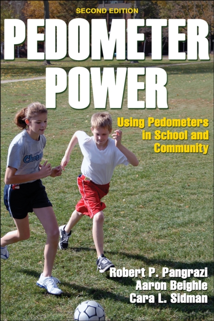 Pedometer Power : Using Pedometers in School and Community, EPUB eBook