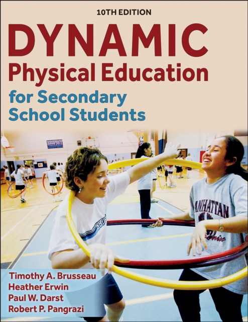 Dynamic Physical Education for Secondary School Students, Paperback / softback Book