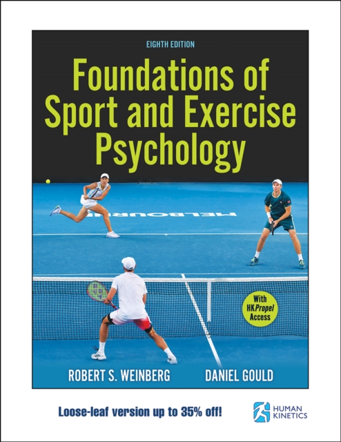 Foundations of Sport and Exercise Psychology, Loose-leaf Book