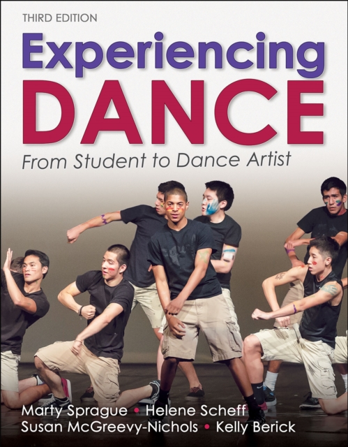 Experiencing Dance : From Student to Dance Artist, Hardback Book