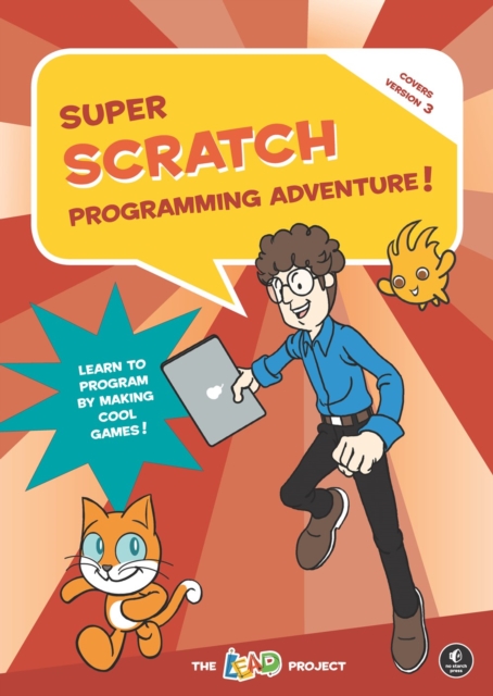 Super Scratch Programming Adventure (scratch 3), Paperback / softback Book