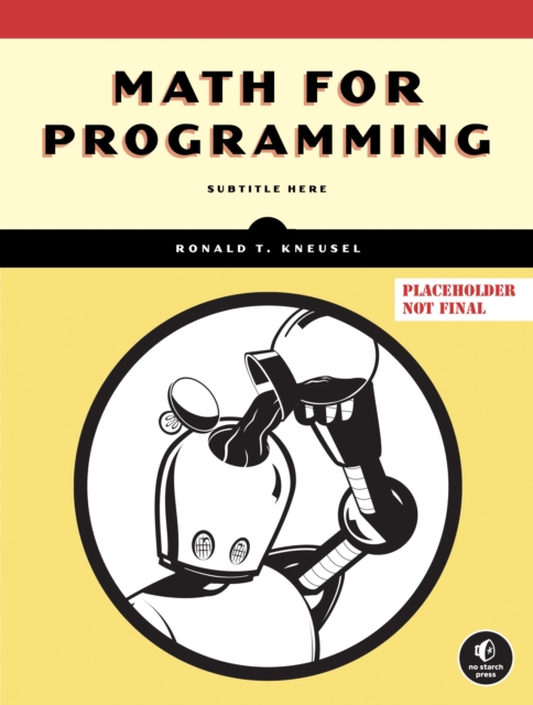 Math For Programming, Paperback / softback Book
