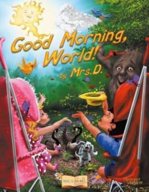 Good Morning, World!, Paperback / softback Book