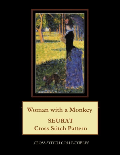 Woman with a Monkey : Seurat Cross Stitch Pattern, Paperback / softback Book