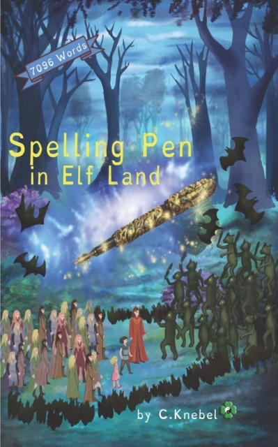 Spelling Pen - In Elf Land : (Dyslexie Font) Decodable Chapter Books for Kids with Dyslexia, Paperback / softback Book