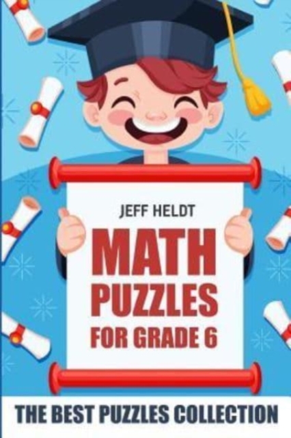 Math Puzzles For Grade 6 : Even Odd Sudoku Puzzles - The Best Puzzles Collection, Paperback / softback Book