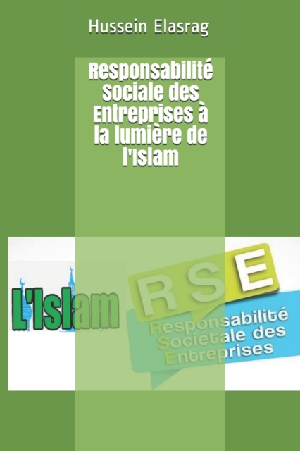 Responsabilite Sociale des Entreprises a la lumiere de l'Islam, Paperback / softback Book