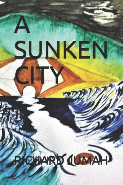 A Sunken City, Paperback / softback Book