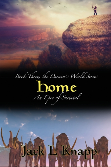 Home : Book Three, the Darwin's World Series, Paperback / softback Book