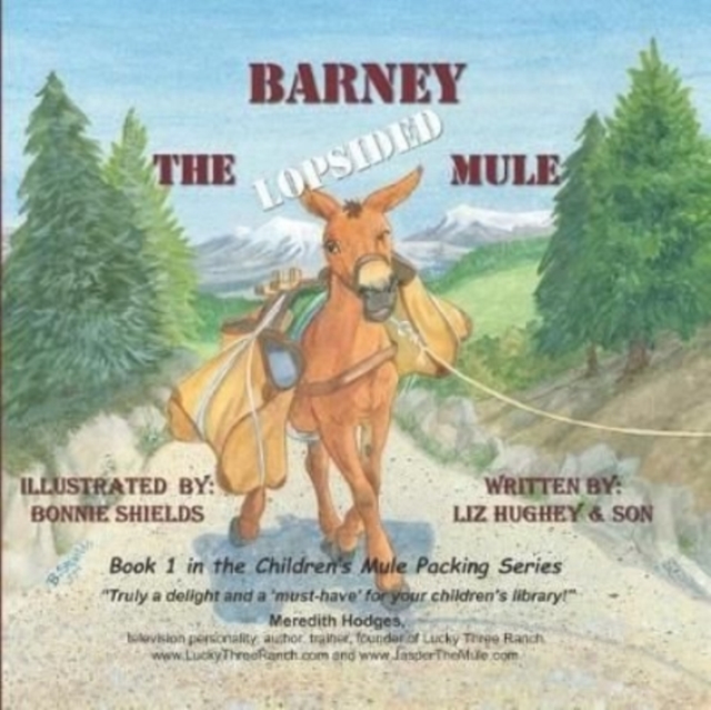 Barney the Lopsided Mule, Paperback / softback Book