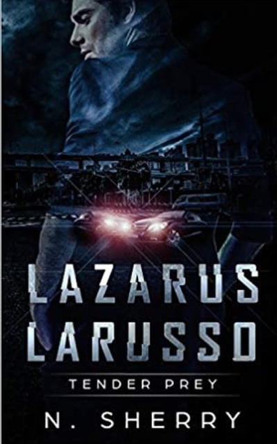 Lazarus Larusso : tender prey, Paperback / softback Book