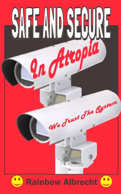 Safe and Secure in Atropia, Paperback / softback Book