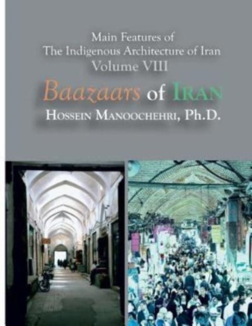 Baazaars of Iran, Paperback / softback Book