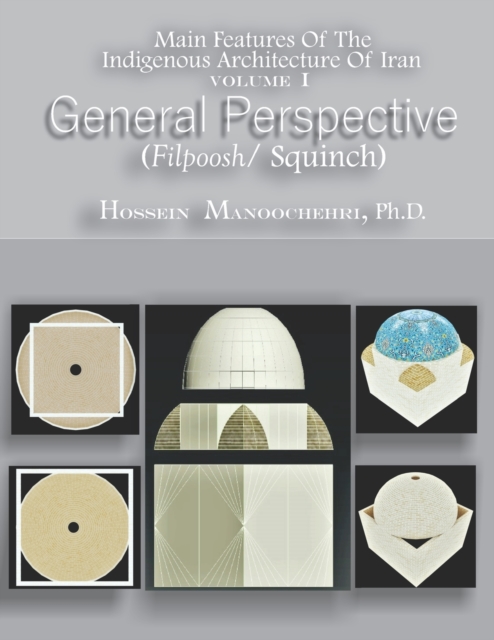 General Perspective : Filpoosh (English: Squinch), Paperback / softback Book