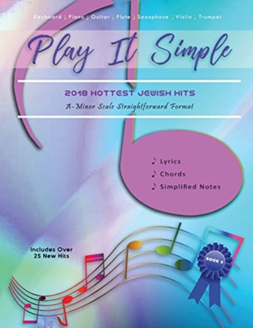 Play It Simple : 2018 Hottest Jewish Songs, Paperback / softback Book