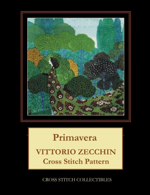 Primavera : Vittorio Zecchin Cross Stitch Pattern, Paperback / softback Book